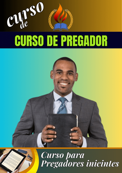 CURSO DE PREGADOR PARA INICIANTES