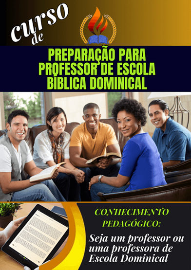 PREPARAÇÃO DE PROFESSORES DE ESCOLA DOMINICAL